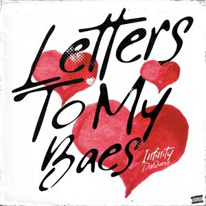 Letters To My Baes (Explicit)