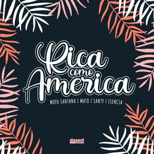 Rica Como America