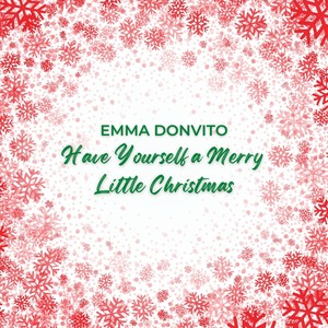 Have Yourself a Merry Little Christmas