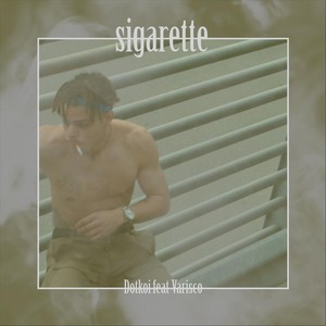 Sigarette (feat. Varisco) [Explicit]