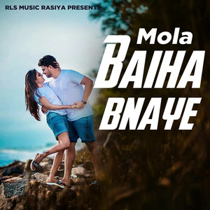 Mola Baiha Bnaye