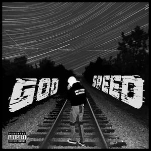 Godspeed (Explicit)