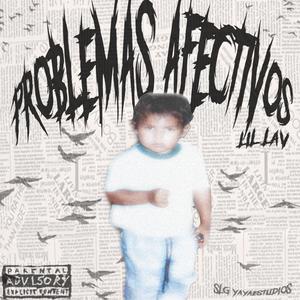 Problemas Afectivos (Explicit)