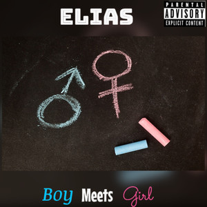 Boy Meets Girl (Explicit)