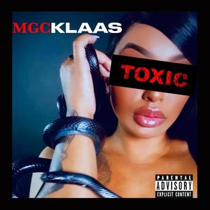 Toxic (Exotic) [Explicit]