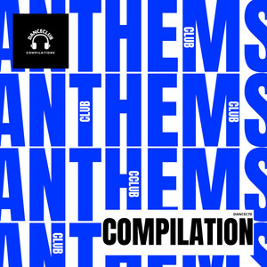 Club Anthems Compilation