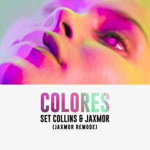 Colores (Jaxmor Remode)