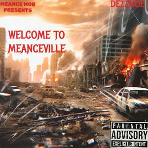 Welcome to menaceville (Explicit)