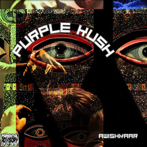 Purple Kush (Explicit)