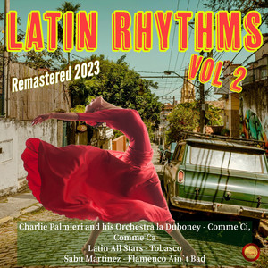 Latin Rhythms, Vol. 2 (Remastered 2023)