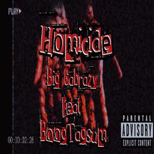 HOMICIDE (Explicit)