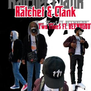 Ratchet & Clank (feat. BEENAGOD) [Explicit]