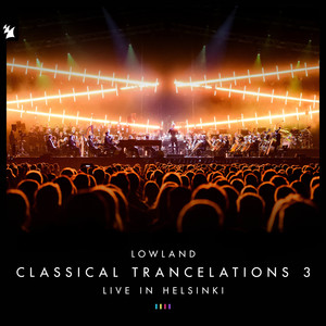 Classical Trancelations 3 (Live in Helsinki)