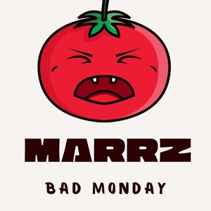 Bad Monday