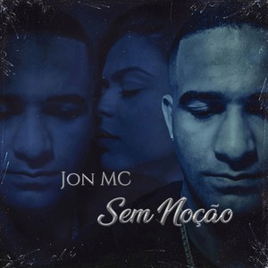 Sem Noção (Explicit)