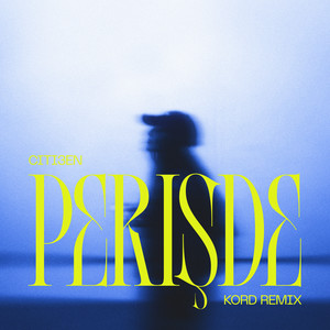 PERIŞDE (The Kord Remix)