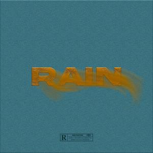 REMEMBER THE RAIN (Explicit)