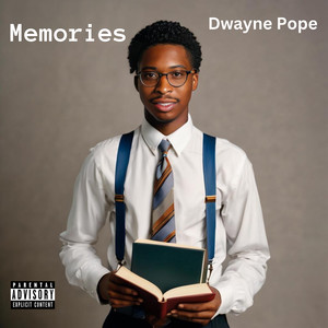 Memories (Explicit)