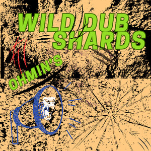 Wild Dub Shards