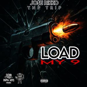 Load My 9 (feat. YNP Trip) (Explicit)