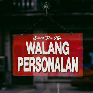 Walang Personalan