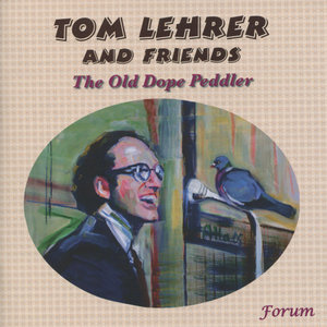 Tom Lehrer & Friends: The Old D**e Peddler