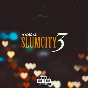 Slumcity 3 (Explicit)