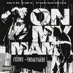 On My Mama (feat. OneWay Maine) [Remix] [Explicit]