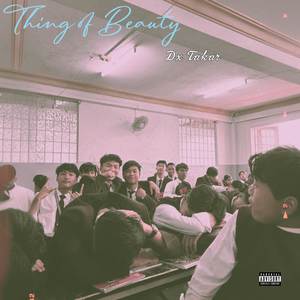 Thing of Beauty (Explicit)