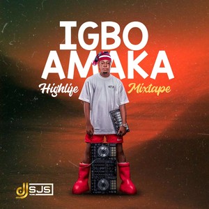 Igbo Amaka Highlife Mixtape