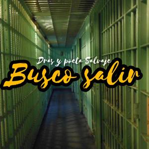 Busco Salir (Explicit)