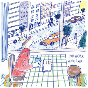 ANORAK! / DIMWORK (Explicit)