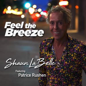 Feel The Breeze (feat. Patrice Rushen)