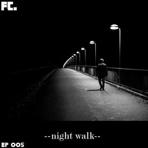 Night Walk EP