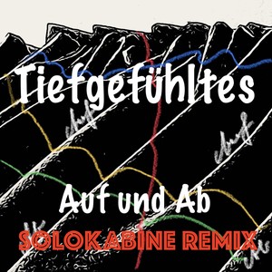 Auf und Ab (Solokabine Remix)