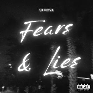 Fears & Lies (Explicit)