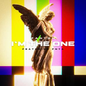 I'm The One (feat. Fnta!) [Explicit]