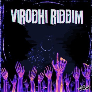 Virodhi Riddim