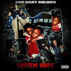 SyStem BaBy (Explicit)