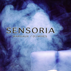 Sensoria (DJ Mixes)