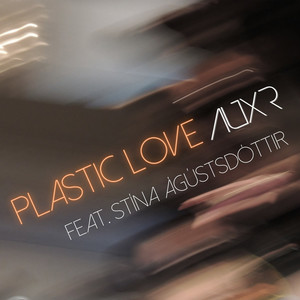 Plastic Love (Explicit)