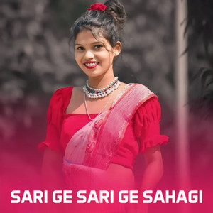 SARI GE SARI GE SOHAGI