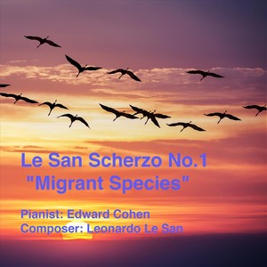 Scherzo No. 1 "Migrant Species"