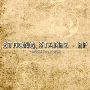 Strong Stares - EP (Explicit)