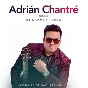 Historias de Bachata vol. 2