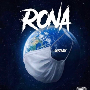 Rona: The EP (Explicit)