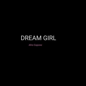 DREAM GIRL (Explicit)