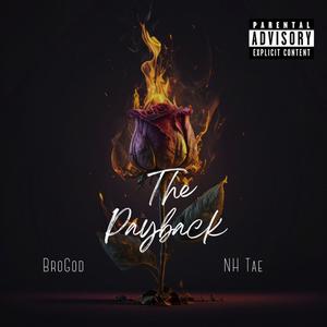 The PayBack (feat. NH Tae) [Explicit]