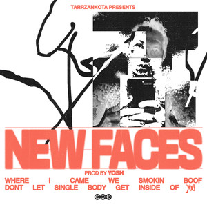 New Faces (Explicit)