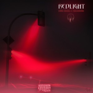 Redlight (feat.  Track Burna) [Explicit]